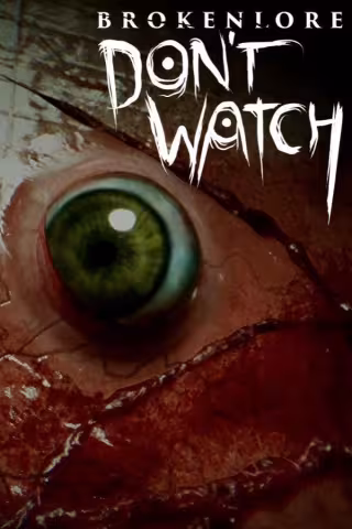 Portada de BrokenLore: Don't Watch